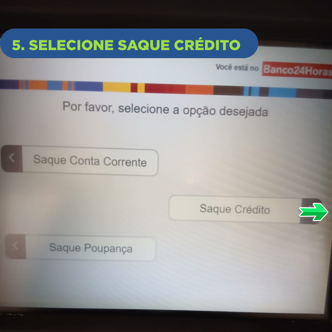 Tela do caixa eletrônico Banco24Horas — saque do Saldo Livre, passo 5